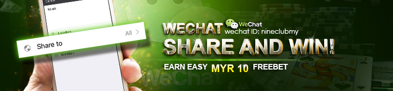 9Club Online Casino Malaysia WeChat Share and Win