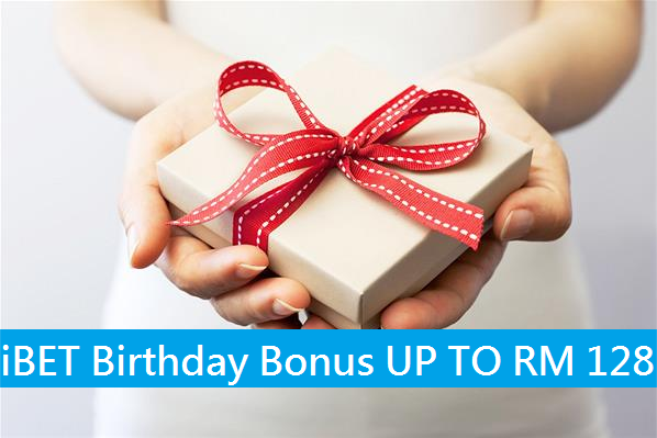 [iBET Malaysia] Birthday Bonus RM 38, RM 88 & RM 128